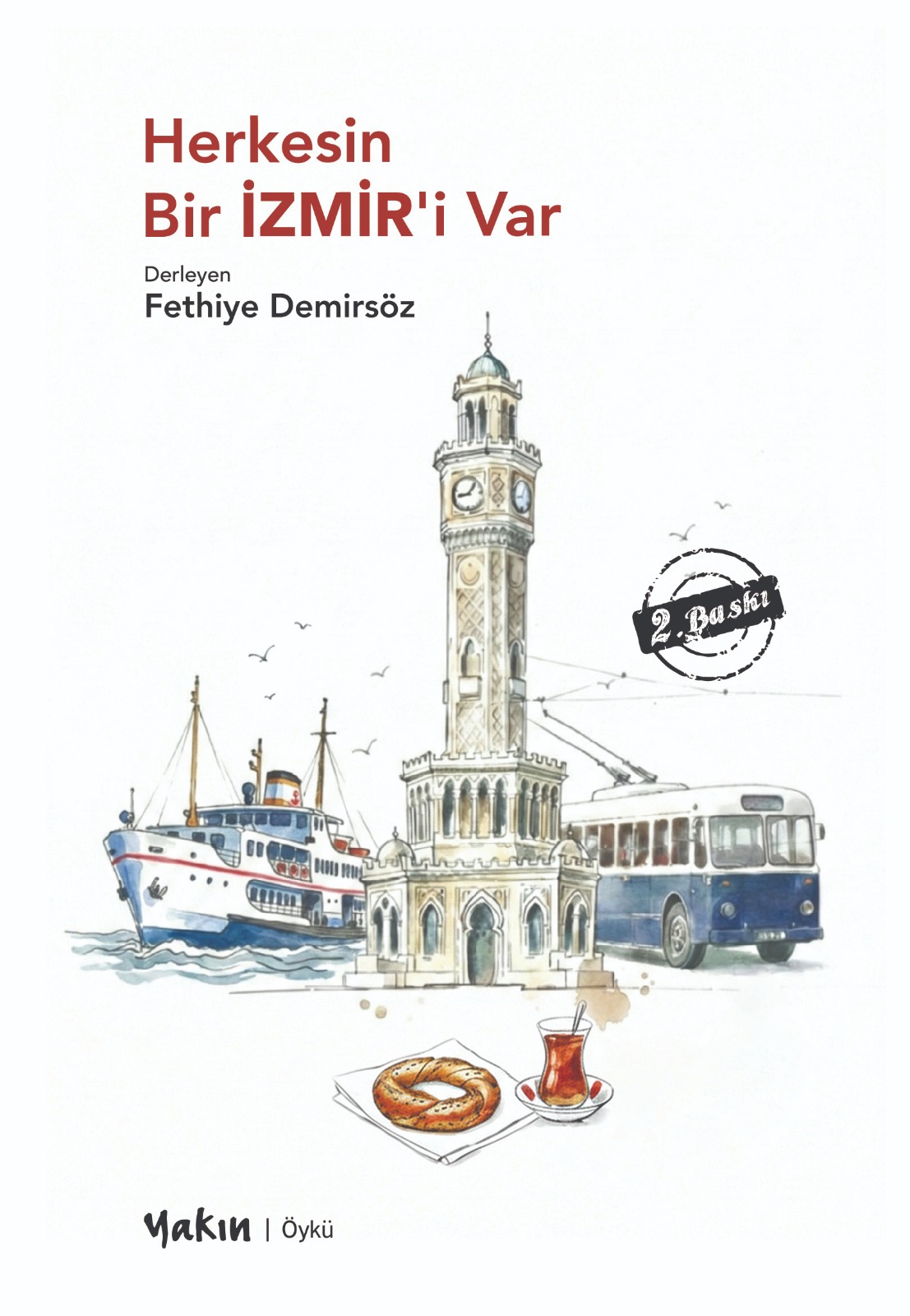WhatsApp Image 2026-05-18 at 09.38.37 Herkesin Bir İZMİR’i Var - Görsel 1