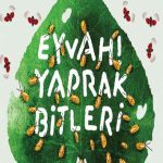 Eyvah! Yaprak Bitleri