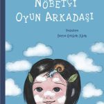 Nöbetçi Oyun Arkadaşı