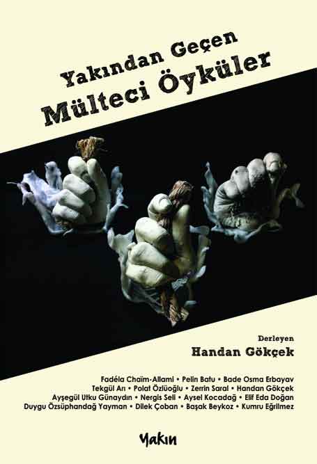 13_Yakindan_Gecen-Multeci_Oykuler Yakından Geçen Mülteci Öyküler - Görsel 1
