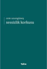 Sessizlik Korkusu