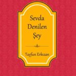 Sevda Denilen Şey