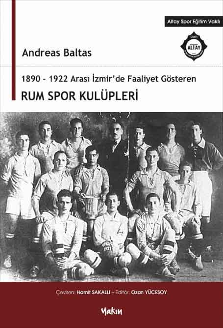 1_1890_1922_Arasi_İzmir_de_Faaliyet_Gosteren_Rum_Spor_Kulupleri Rum Spor Kulüpleri - Görsel 1