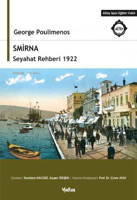1_Hizli_Incele_Smirna_Seyahat_Rehberi_1922 Smirna Seyahat Rehberi 1922 - Görsel 1