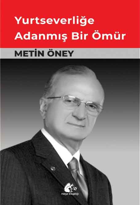 1_Yurtseverlige_Adanmis_Bir_Omur Yurtseverliğe Adanmış Bir Ömür - Görsel 1