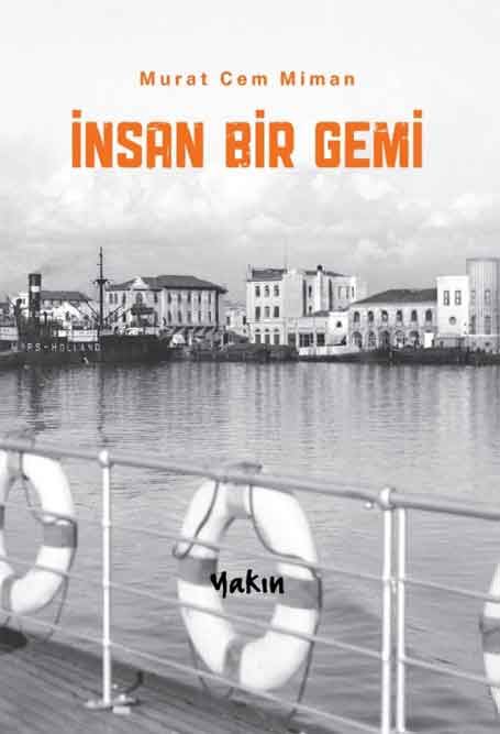 24_Insan_Bir_Gemi İnsan Bir Gemi - Görsel 1