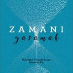 Zamanı Yaşamak