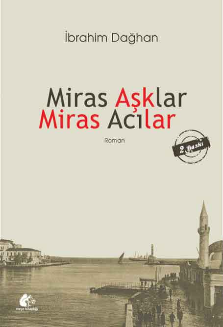 28_Miras_Asklar_Miras_Acilar Miras Aşklar Miras Acılar - Görsel 1