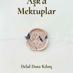 Aşk'a Mektuplar