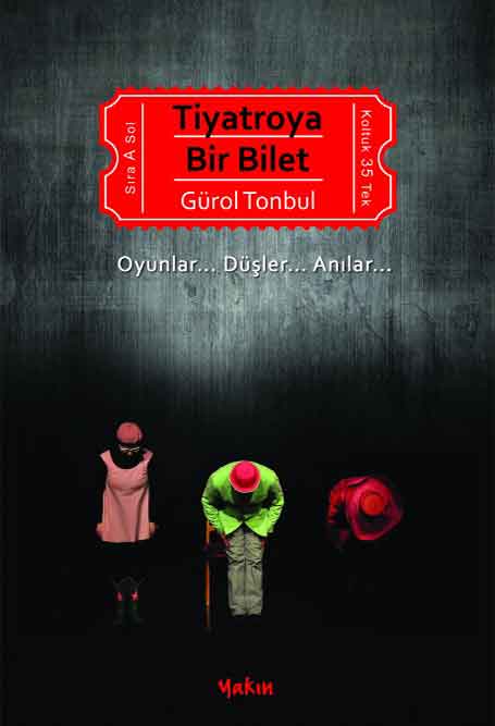2_Tiyatroya_Bir_Bilet Tiyatroya Bir Bilet - Görsel 1