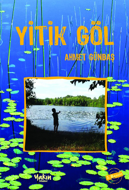 6_Yitik_Gol kopya Yitik Göl - Görsel 1