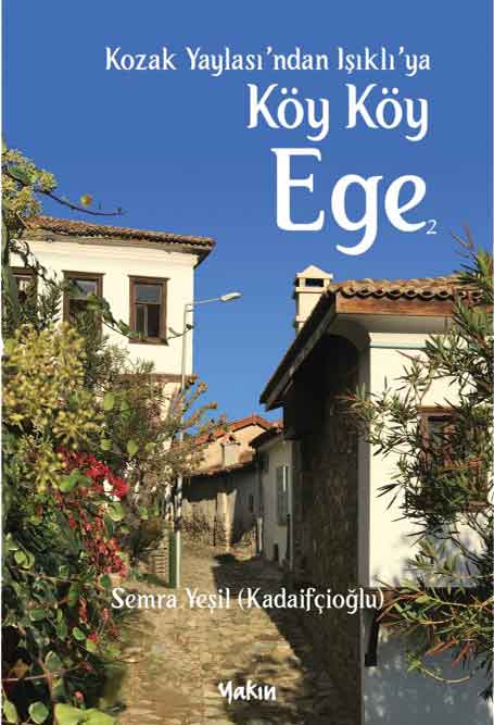 8_Kozak_Yaylasi_ndan-Işikli_ya_KOY_KOY_EGE_2 Kozak Yaylası’ndan Işıklı’ya KÖY KÖY EGE-2 - Görsel 1