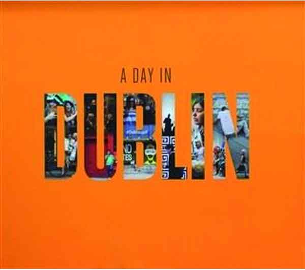 A_Day_In_Dublin A Day In Dublin - Görsel 1