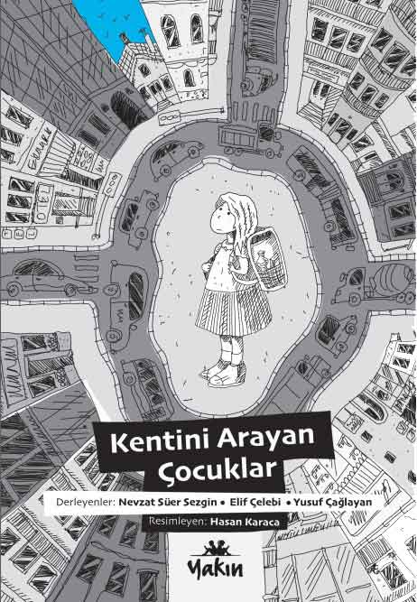 Kentini_Arayan_Cocuklar Kentini Arayan Çocuklar - Görsel 1
