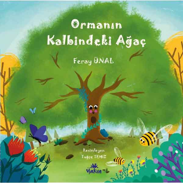 Ormanin_Kalbindeki_Agac Ormanın Kalbindeki Ağaç - Görsel 1