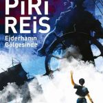 Piri Reis Ejderhanın Gölgesinde
