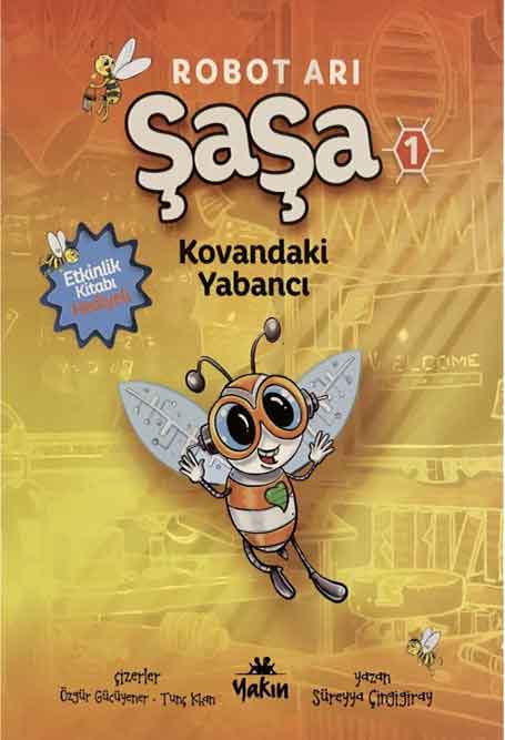 Robot_Ari_Sasa_Kovandaki_Yabanci Robot Arı Şaşa - Kovandaki Yabancı - Görsel 1
