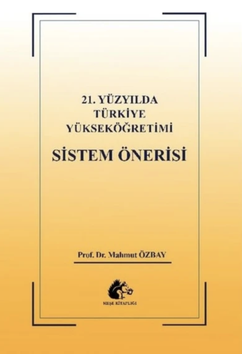 Ekran Resmi 2023-05-28 08.43.25 21.Yüzyılda Türkiye Yükseköğretimi Sistem Önerisi - Görsel 1