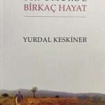 Bir Ömürde Birkaç Hayat