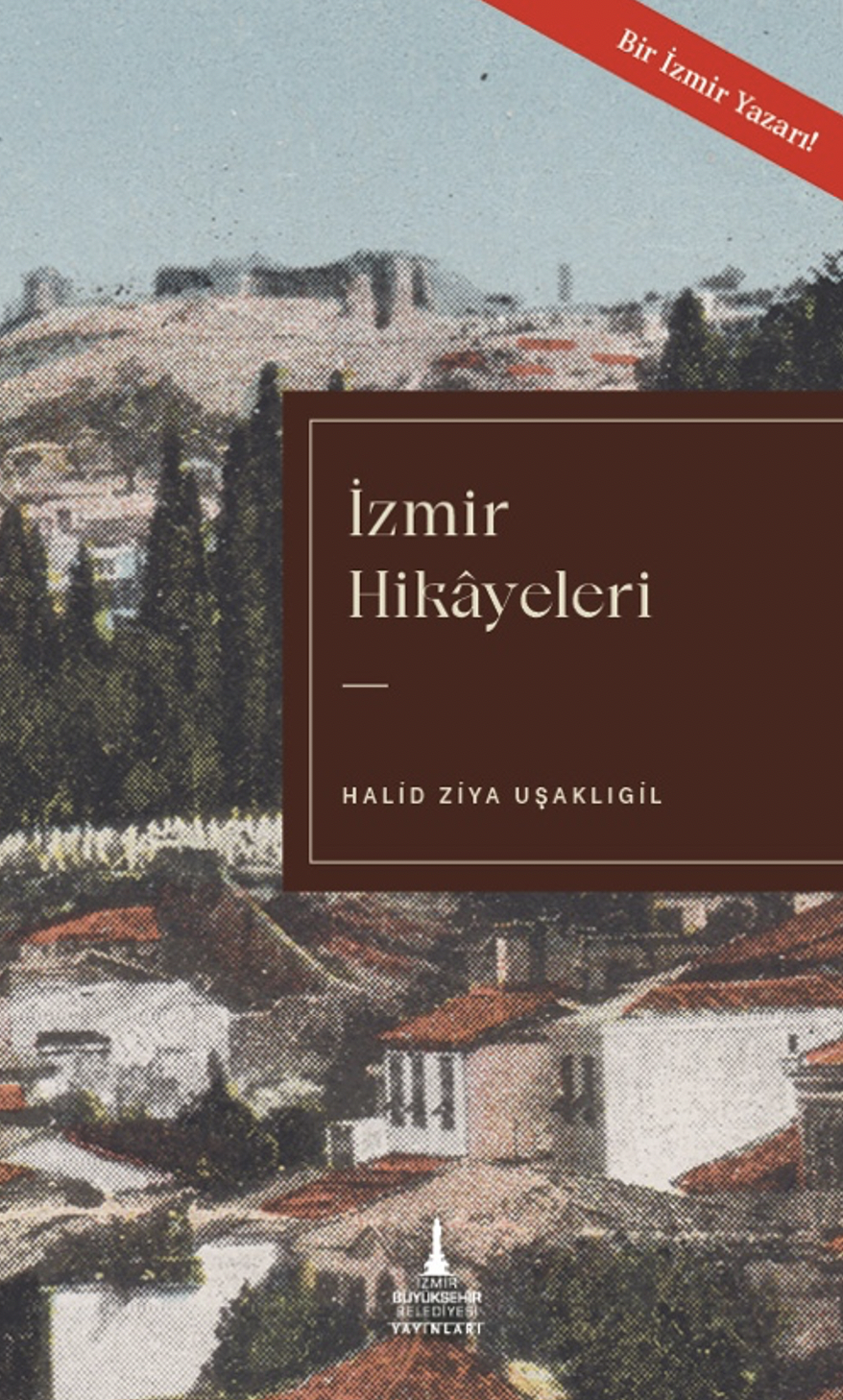 izmir hikayeleri İzmir Hikâyeleri - Görsel 1