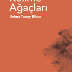 KELİME AĞAÇLARI