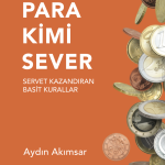 PARA KİMİ SEVER