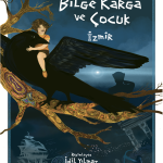 Bilge Karga Ve Çocuk