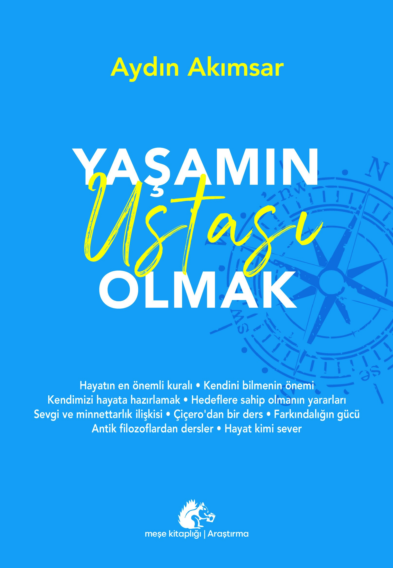 yaşamın ustası olmak Yaşamın Ustası Olmak - Görsel 1