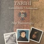 Asya'dan Bakarak Almanların Tarihi: Cermenlerin Uluslaşması