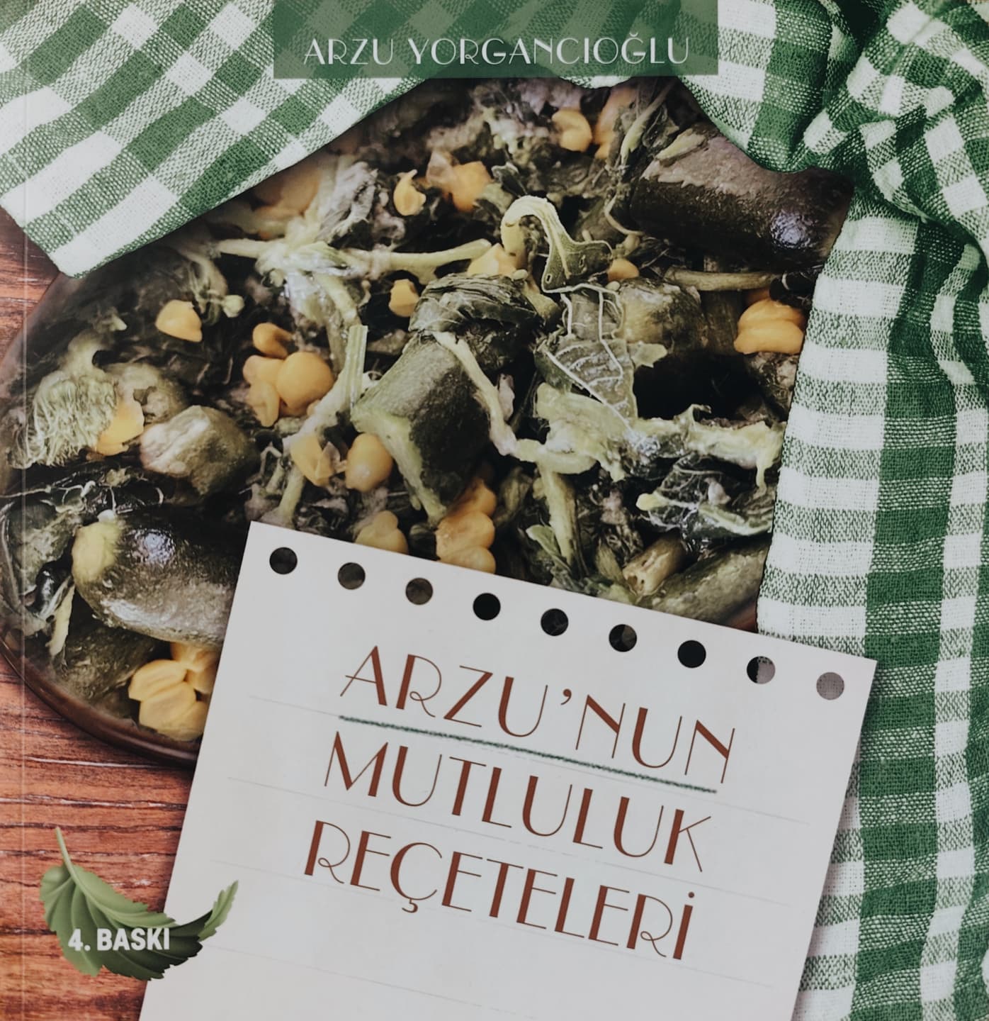 Arzunun mutluluk reçeteleri 3. Arzu'nun Mutluluk Reçeteleri 3. Baskı - Görsel 1